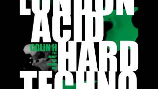 Colin H - The Really Big Techno Mix (London/Acid/Hard/Techno) **HD**