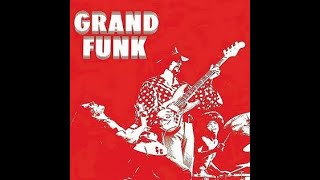 Grand Funk Railroad:-'Winter And My Soul'