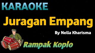 Download lagu JURAGAN EMPANG - Nella Kharisma - KARAOKE HD VERSI KOPLO RAMPAK mp3
