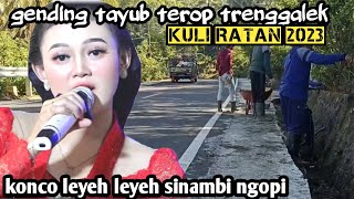 Download lagu gending tayub terop trenggalek jossh KULI RATAN 2023 mp3
