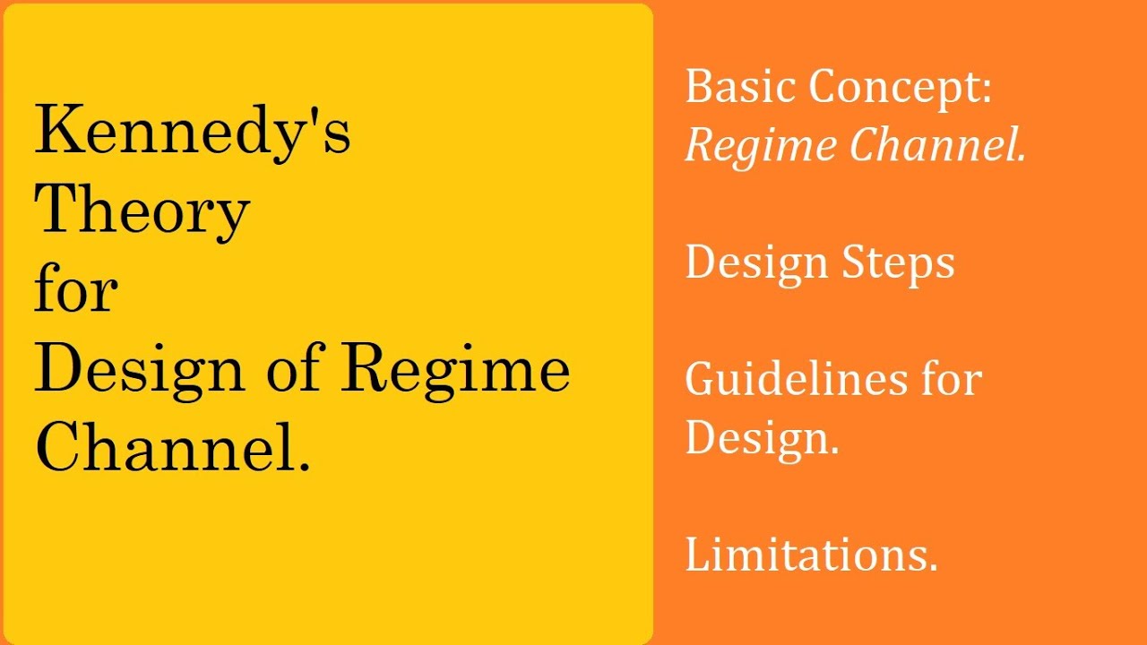 Kennedy’s Theory : Basics, Design Steps and Limitations