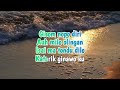 Kimin Mudin Kopiruba Karaoke Video Apa Kau Lagu