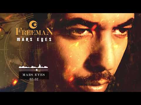 Freeman - Mars Eyes (Audio Officiel)