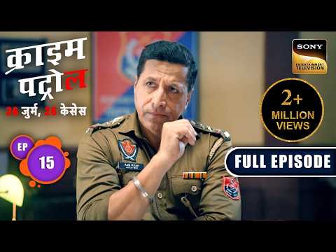 Park में मिली एक मासूम लड़की की Body | Crime Patrol–26 Jurm, 26 Cases | Ep 15 | Full Episodes