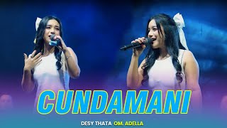 Download lagu CUNDAMANI - DESY THATA || OM ADELLA LIVE SPN POLDA JATIM mp3 Download lagu CUNDAMANI - DESY THATA || OM ADELLA LIVE SPN POLDA JATIM mp3