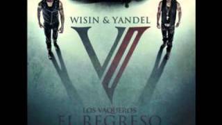 Wisin &amp; Yandel - Mi Tesoro .