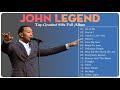 John Legend Greatest Hits 2022HQ NO ADS Top 20 Best Songs Of John Legend Playlist Full Album