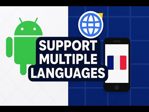 36. How to Support Multiple Languages in Android Apps | Android Studio Tutorial (Kotlin)