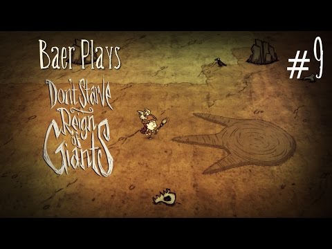 Baer Plays Don't Starve: Reign of Giants (Pt. 9) - Ain't Nothin' But A Hound Killer