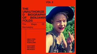 Ben Folds - Lullabye - The Unauthorized Biography of Benjamin Folds Vol 2