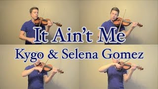 It Ain't Me - Kygo & Selena Gomez - String Quartet Cover