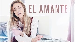 El Amante - Nicky Jam - Cover by Xandra Garsem ft  Ava King