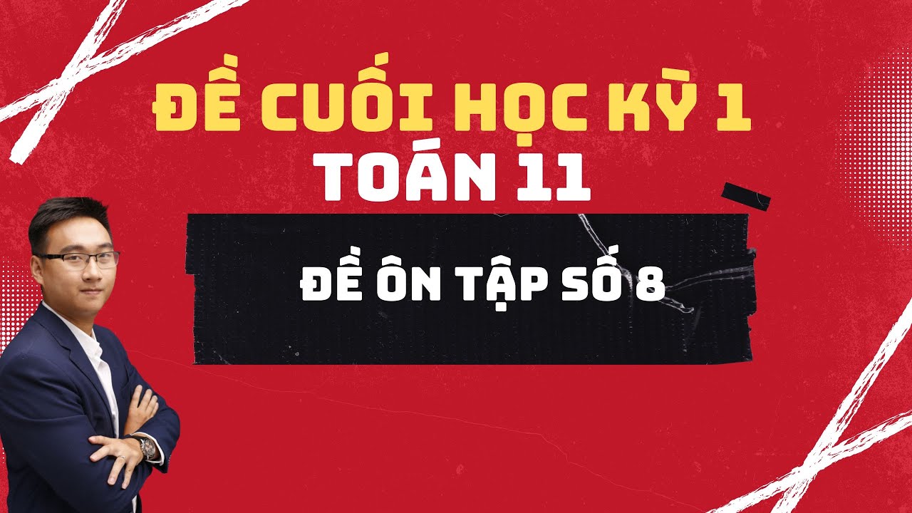 ĐỀ SỐ 8