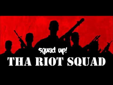 Tha Riot Squad-Bust A Shot