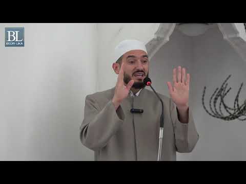 Hutbe - Jeto si musliman, përndryshe! - Bedri Lika