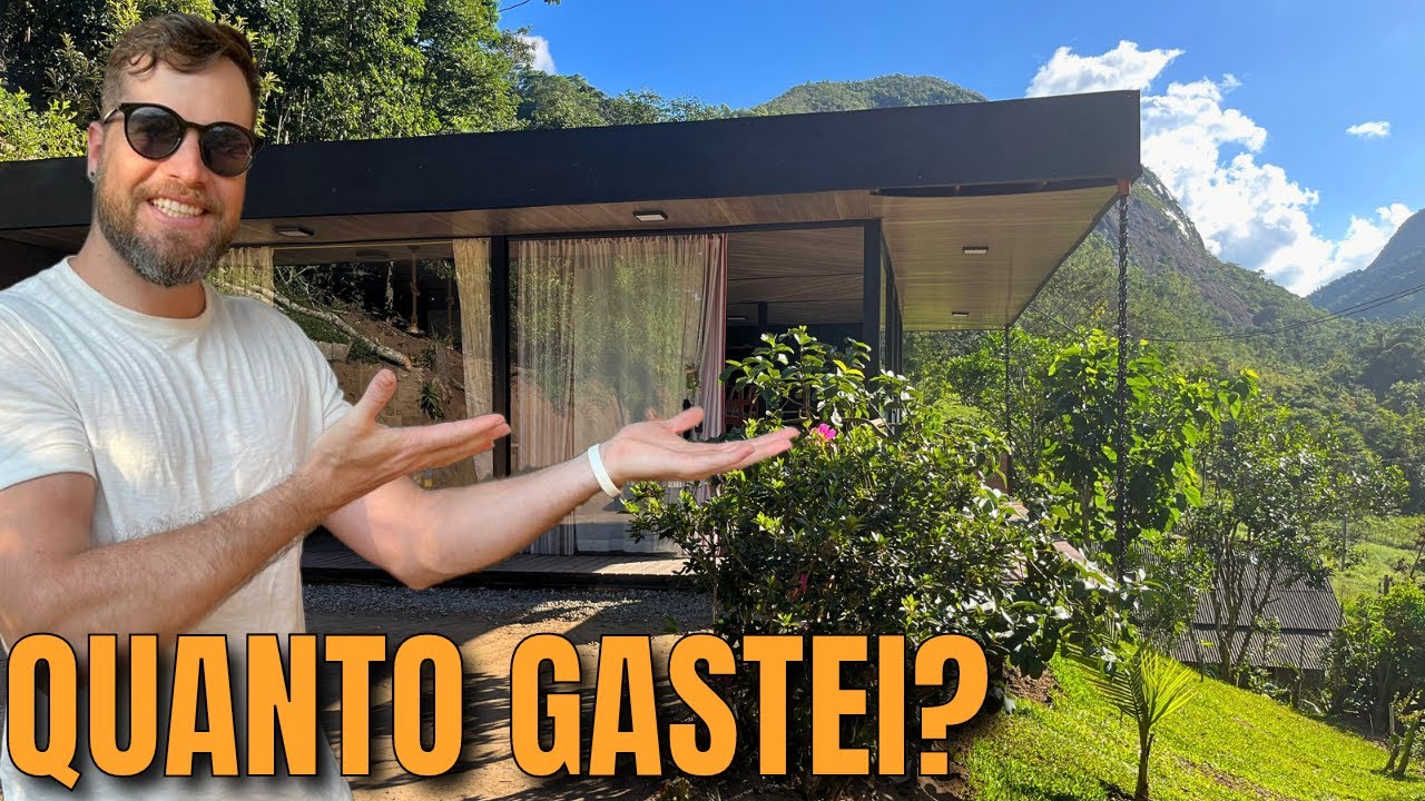 QUANTO GASTEI NA CASA DE ESTRUTURA METÁLICA NO SÍTIO (CASA DE AÇO E VIDRO)