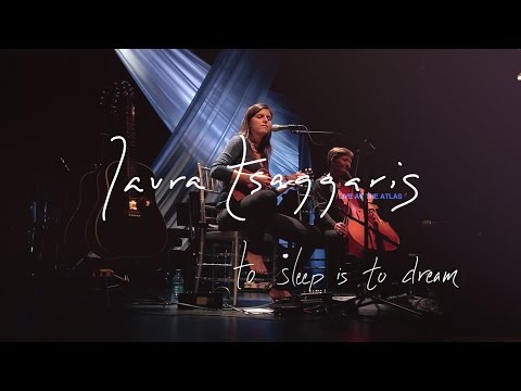 Laura Tsaggaris:  To Sleep Is To Dream [OFFICIAL VIDEO]