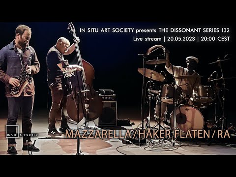 Live stream: Nick Mazzarella / Ingebrigt Håker Flaten / Avreeayl Ra – Bonn, 20.05.2023