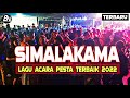 JOGET DANGDUT TERBAIK 2022 SIMALAKAMA REMIX LAGU ACARA PESTA TERPOPULER