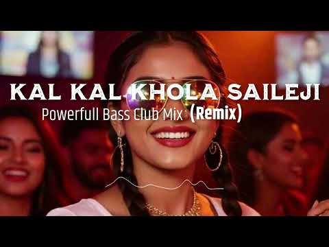 Kal Kal Khola Saileji || Remix || Powerfull Bass Club Mix || TRA-beats creation || DJ Tshering 