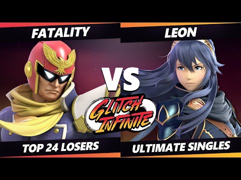 Glitch Infinite Top 24 - Fatality (Captain Falcon) Vs. Leon (Lucina) - SSBU Ultimate Tournament