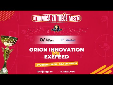 16.09.2023 PLAY OFF  Za 3. mesto 13:40 (B4) EXEFEED - (A2) ORION INNOVATION