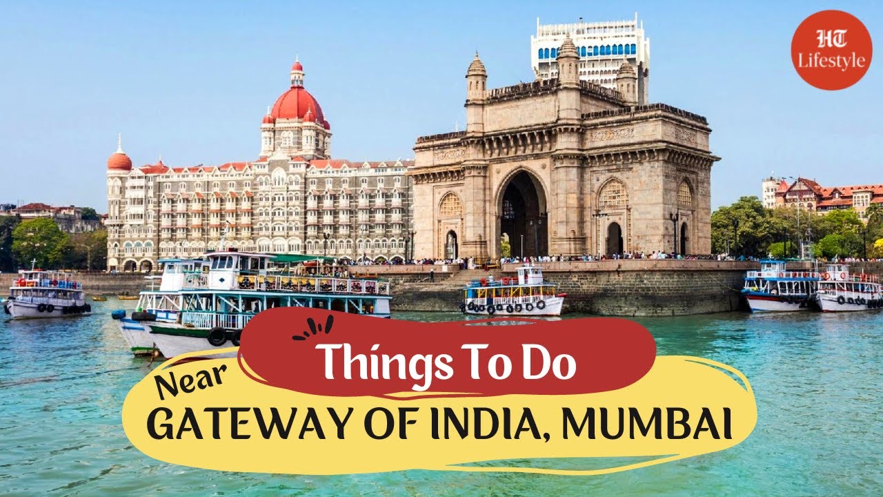 Gateway Of India Mumbai Travel | Maharashtra Tourism Trip | Things To Do | HT Lifestyle