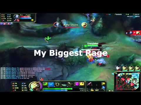 My Biggest RAGE - League of Legends