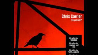 Chris Carrier - The Allnighter (Original Mix).wmv