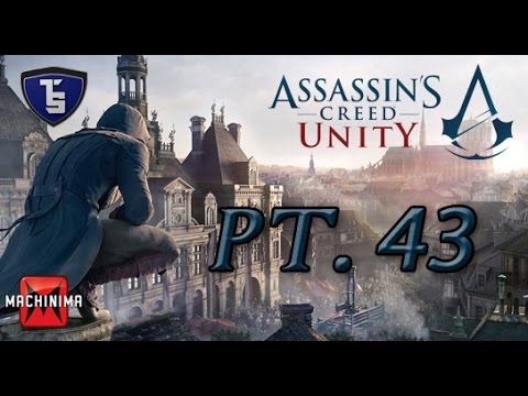 Assassin's Creed Unity Pt.43