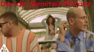 Davide  Gemitaiz ft.Coez-Testo