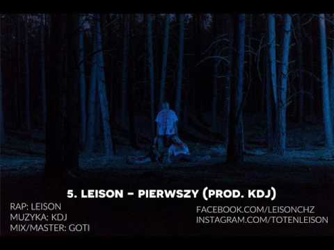 6. Leison - Pierwszy (prod. KDJ)