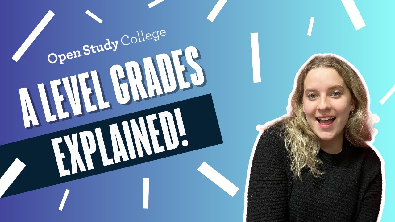 A Level Grades EXPLAINED | FULL GUIDE