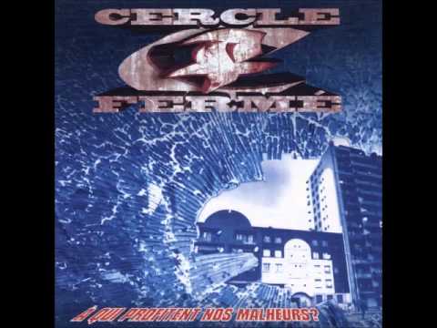 CERCLE FERMÉ - Devant, derrière (1998) ♫ Ouahid