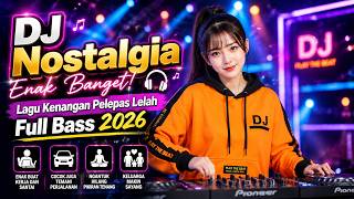 Download lagu DJ Nostalgia Enak Banget!🎧Lagu Kenangan Pelepas Lelah | Ada rindu untuk mu, Sembilu| Full Bass 2026 mp3 Download lagu DJ Nostalgia Enak Banget!🎧Lagu Kenangan Pelepas Lelah | Ada rindu untuk mu, Sembilu| Full Bass 2026 mp3