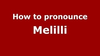 How to pronounce Melilli