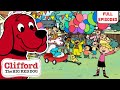 Clifford S Big Surprise And More Full Episodes Clifford The Big Red Dog