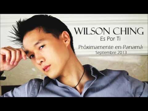 Wilson Ching - Es Por Ti