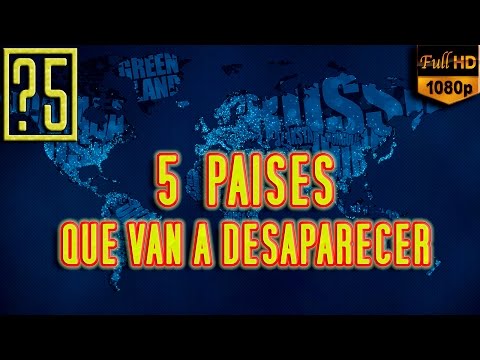 5 Países del Mundo que van a Desaparecer en unos años