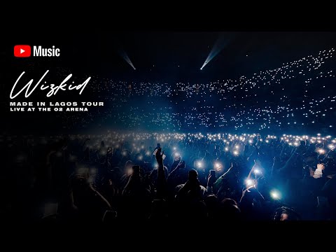 Wizkid - Come Closer (Live) at The O2 London Arena | Made in Lagos Tour Livestream