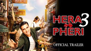 Hera Pheri 3 Teaser Akshay Kumar | Paresh Rawal | Suniel Shetty | John Abraham | Latest Update