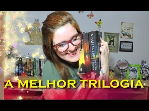 REVIEW: A PASSAGEM - JUSTIN CRONIN | De Livro em livro.