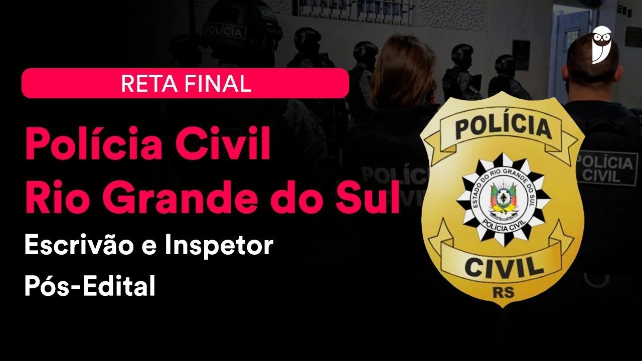 Reta Final PC RS - Escrivão e Inspetor - Pós-Edital: Informática - Prof. Renato da Costa