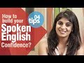How to build your spoken English confidence ...