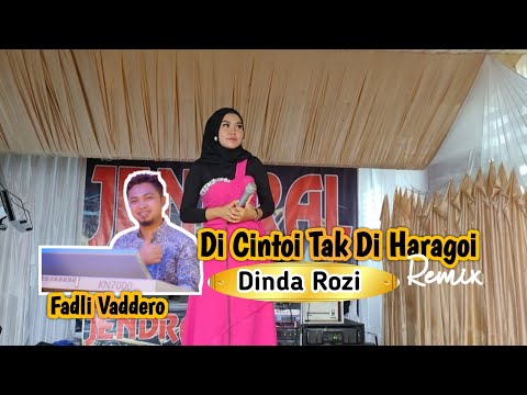 Dinda Rozi - Di Cintoi Tak Di Haragoi Remix - Jendral Live Music