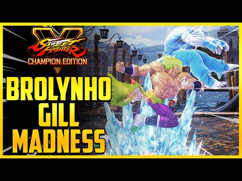 "Best Gill In Brazil" | SFV Champion Edition - Brolynho Gill Madness - Balance + Patch V-Shift