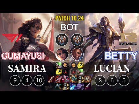 T1 Gumayusi Samira vs RNG Betty Lucian Bot - KR Patch 10.24