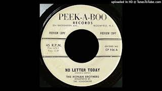 The Honan Brothers - No Letter Today - Peek-A-Boo 45 (NJ)