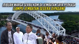 Download lagu RIBUAN WARGA SERBU KDM DI JEMBATAN JAYA PERKASA | LAMPU JEMBATAN SEGERA DIPASANG mp3