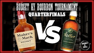 Maker's Mark VS Weller Special Reserve - Quarterfinals, Match 3 | Budget KY Bourbon Bracket